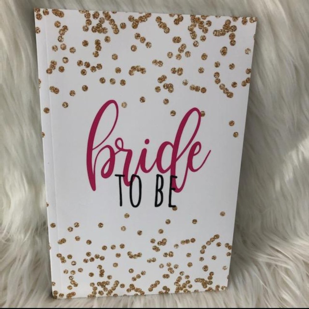 “Bride to Be” Journal